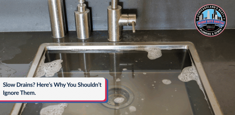 Slow Drains? Here’s Why You Shouldn’t Ignore Them | Windy City Rooter
